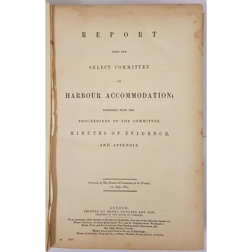 81 - Report from the Select Committee on Harbour Accommodation. 1884. Includes 10 folding maps, some colo... 