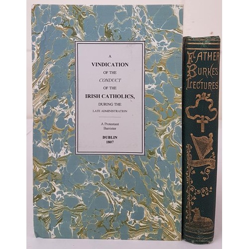 575 - A Protestant Barrister. A Vindication of the Conduct of the Irish Catholics during the Late Administ... 