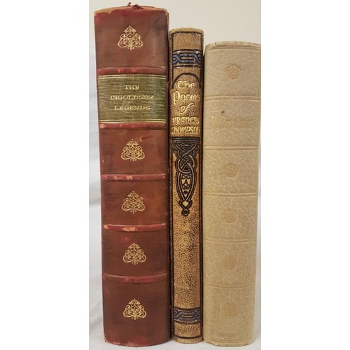 593 - Thomas Ingoldsby. The Ingoldsby Legends. 1840. Poems of Robert Browning. 1907 and Selected Poems of ... 