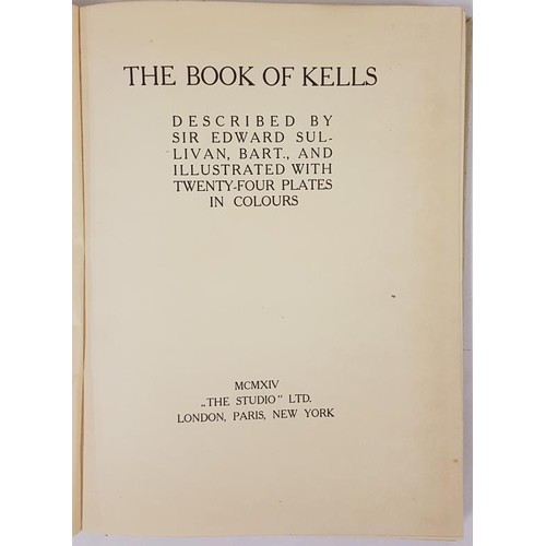 64 - The Book of Kells. Described by Sir Edward Sullivan. 1914. First edition. Large format. Colour plate... 