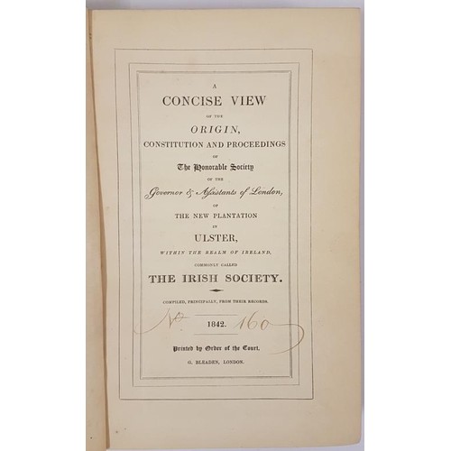 78 - The Irish Society A Concise View, etc. 1842 G. Leaden London