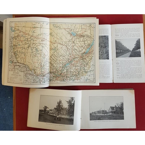 351 - 'The Heart of Canada' 1910. Illustrated; and'Canada Descriptive Atlas' with Maps and Plates; and 'Ca... 