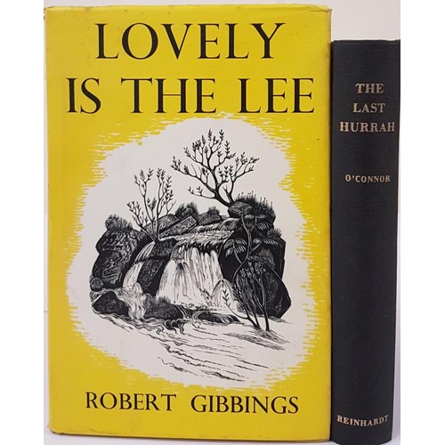 450 - Robert Gibbings. Lovely Is The Lee. 1949. Illustrated by author;  and Edwin O’Connor. The... 