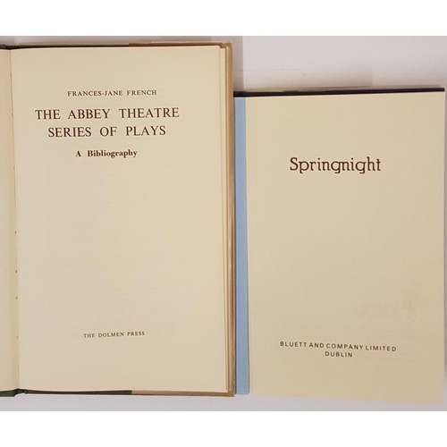 474 - Frances-Jane French. The Abbey Theatre Series of Plays – A Bibliography . Dolmen Press. 1990. ... 