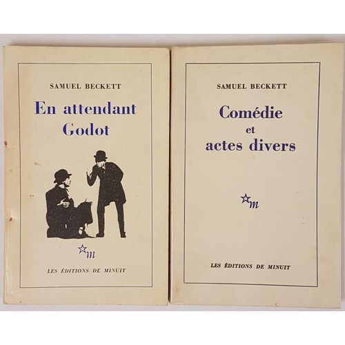 476 - Samuel Beckett. En Attendant Godot. 1952;  and S. Beckett. Comedie et Acts Divers. 1966. 2 scar... 