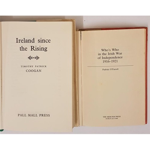 478 - Who’s Who in the Irish War of Independence, 1916 – 1921, Padraic O’Farrell, first ... 