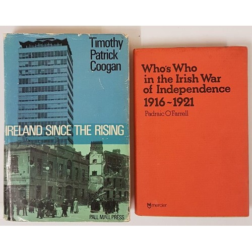 478 - Who’s Who in the Irish War of Independence, 1916 – 1921, Padraic O’Farrell, first ... 