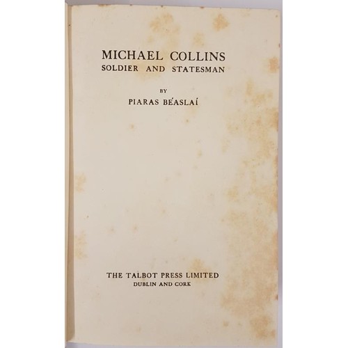 614 - Piaras Beaslai. Michael Collins Soldier and Statesman. 1937. First. Illustrated. Original green clot... 