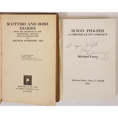 617 - Arthur Ponsonby. Scottish and Irish Diaries. 1927;  and Michael Farley. Sligo 1914-1921. Illust... 