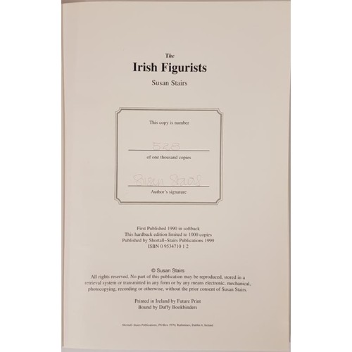 630 - Susan Stairs. The Irish Figurists. 1999. Limited edition signed by the author. Quarto. Pictorial d.j... 