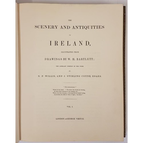 634 - W. H. Bartlett. The Scenery & Antiquities of Ireland. C. 1835. First Map & 120 plates. Compl... 