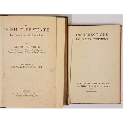 638 - Albert C. White; The Irish Free State Its Evolution and Possibilities HB first edition 1923 Hutchins... 