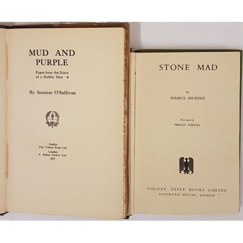 641 - Seumas O’Sullivan; Mud & Purple pages from the diary of a Dublin Man HB signed & dated... 