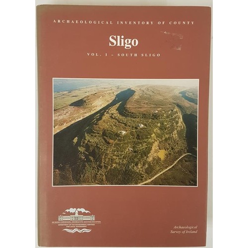 17 - Archaeological Inventory of County Sligo Volume I: South Sligo Comprising the Baronies of Corran, Co... 