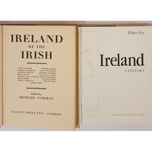 38 - Michael Gorman (Editor) Ireland By The Irish. 1963. Quarto. d.j. Illustrated;  and Robert Kee. ... 