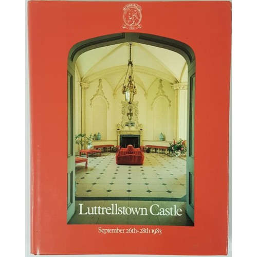 58 - Christies hardback catalogue re sale of contents of Luttrellstown Castle, Clonsilla, Dublin on 26-28... 