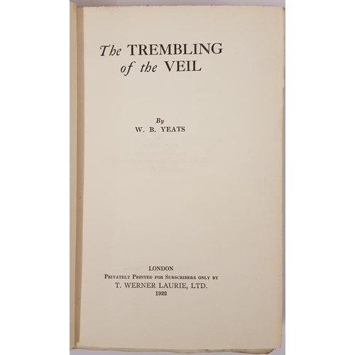 82 - W. B. Yeats. The Trembling of The Veil. 1922. First limited edition signed by Yeats on the limitatio... 