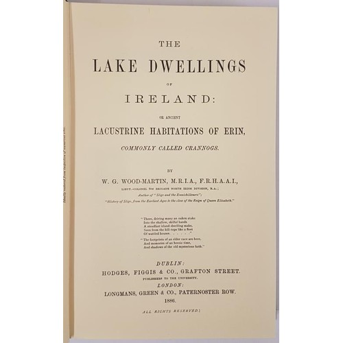 104 - Wood-Martin, W. G. The Lake Dwellings of Ireland: or ancient Lacustrine Habitations of Erin, commonl... 