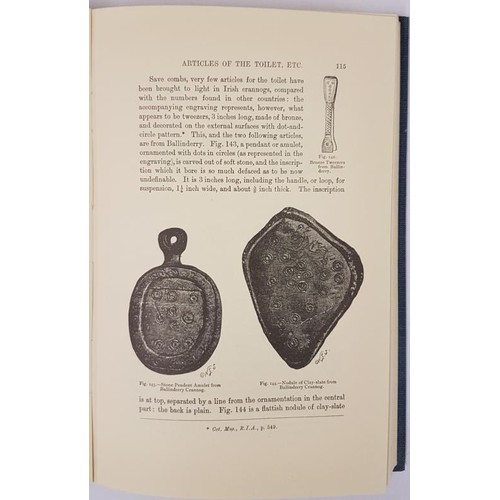 104 - Wood-Martin, W. G. The Lake Dwellings of Ireland: or ancient Lacustrine Habitations of Erin, commonl... 