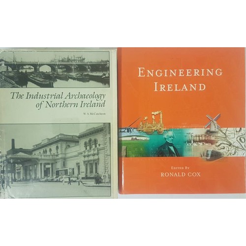 108 - The Industrial Archaeology of Northern Ireland by W. A. McCutcheon. First American edition. Associat... 