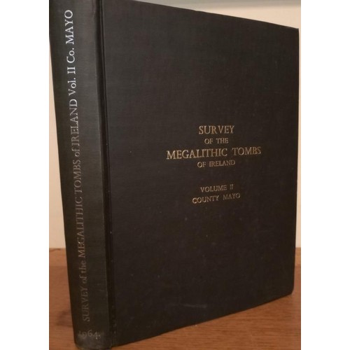 122 - Survey of the Megalithic Tombs of Ireland Vol II – Co. Mayo (De Valéra & Ó N... 