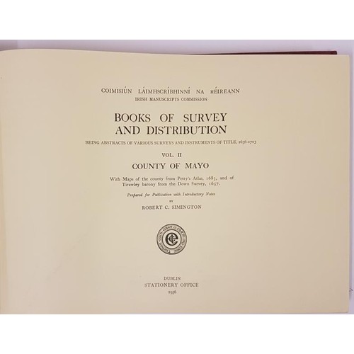 124 - Robert C. Simington. Books of Survey and Distribution: County of Mayo. 1956. 1st. Scarce folding map... 