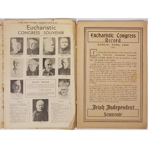 134 - Irish Press Eucharistic Congress Souvenir, 1932 and Irish Independent Eucharistic Congress Souvenir ... 