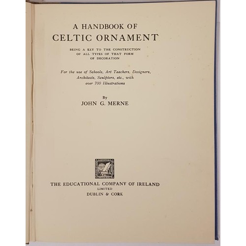 174 - A Handbook of Celtic Ornament. Being a key to the construction of all types of that form of decorati... 