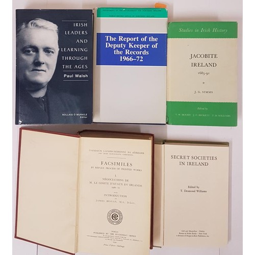 192 - Secret Societies In Ireland, edited by T Desmond Williams, Dublin 1973; Jacobite Ireland 1685-91 by ... 