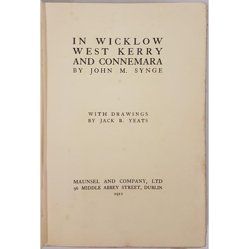 193 - In Wicklow, West Kerry and Connemara by John M. Synge with Drawings by Jack B. Yeats.