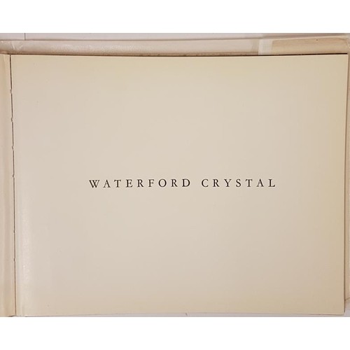 208 - Waterford Crystal. 1969. dust wrapper. Colour illustrations; Waterford Crystal. John Hearne. Merrion... 