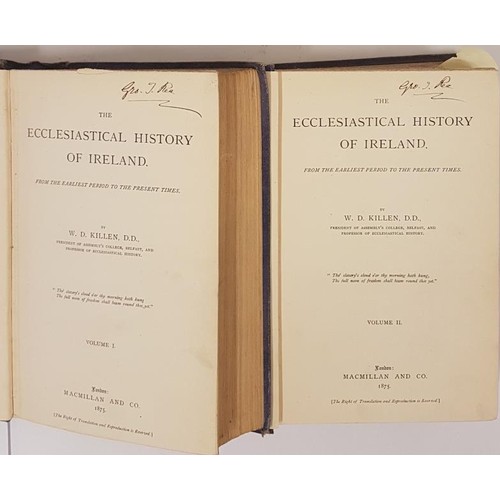 244 - Ecclesiastical History of Ireland Vol 1-2. From the Earliest Period to the Present times by W.D. Kil... 