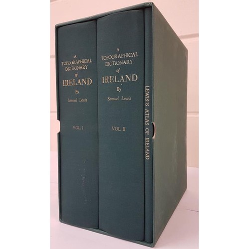 271 - Samuel Lewis Topographical Dictionary of Ireland, 3 vol facs set from Kennys, 2 vols of text and one... 