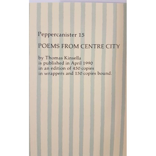 288 - Thomas Kinsella. Poems From Centre City. 1990. Limited edit. (450);  and Thomas Kinsella. The G... 