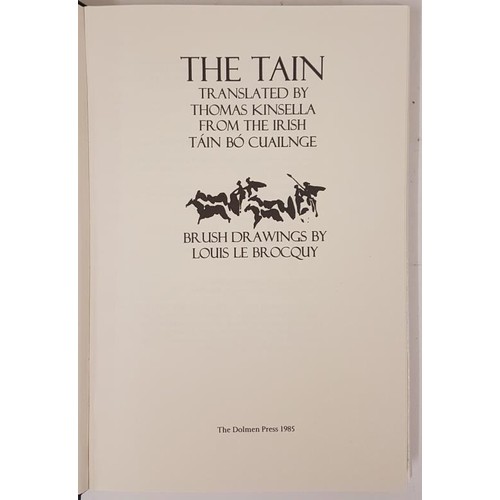 308 - The Tain, Translated by Thomas Kinsella from the Irish Táin Bó Cuailnge, with Brush Drawimgs by Loui... 