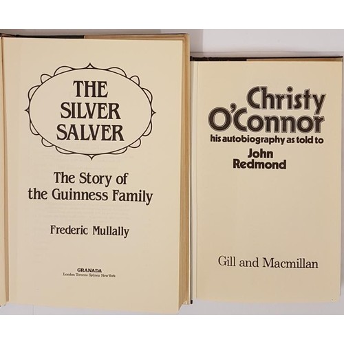 317 - Frederick Mullally. The Silver Salver - The Story of the Guinness Story. 1981 First;  and J. Re... 