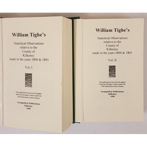 338 - William Tighe’s Statistical Observations,. Co Kilkenny, 1800-1801. Facsimile edition 1998 Gran... 