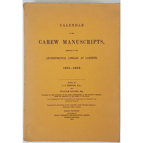 371 - Calendar of the Carew Manuscripts 1601-1603 edited by J. S. Brewer and William Bullen