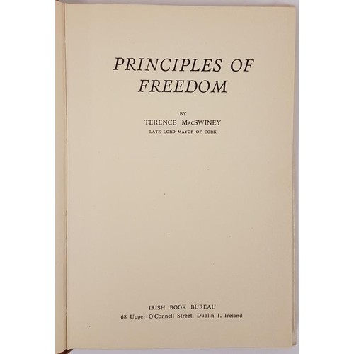 375 - Terence MacSwiney. Principles of Freedom. Dublin. 1964. Pictorial dust jacket. Interesting ephemera ... 