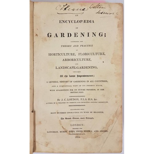 392 - An Encyclopaedia Of Gardening, comprising the Theory and Practice of Horticulture, Floriculture, Arb... 