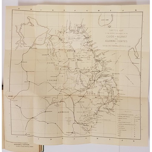 405 - Guide to Belfast and the Adjacent Counties by members of thy Belfast Naturalists’ Field club. ... 