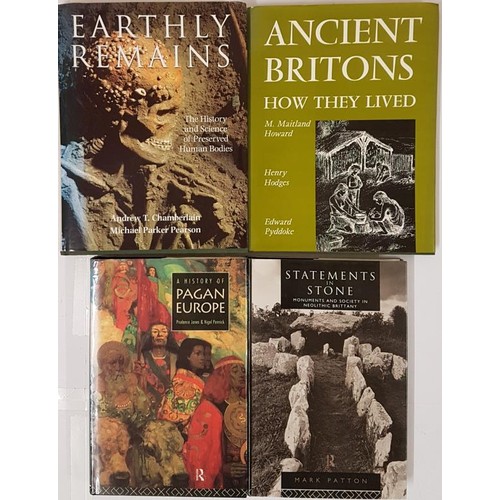 424 - Patton, Statements in Stone, 8vo, Routledge 1993, dj.;  A History of Pagan Europe, dj 8vo.... 