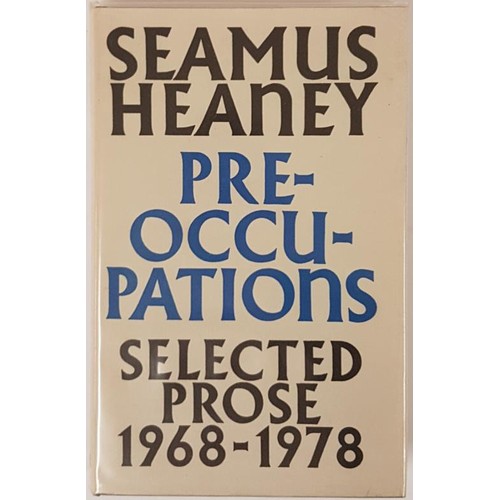 441 - Seamus Heaney. Pre-Occupations - Selected Prose 1968-1978. 1980. 1st d.j.