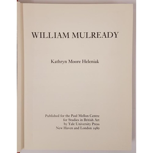 448 - K.M. Helenirk. William Mulready. 1980. 1st. Quarto Numerous fine plates. Mulready R.A. was born in E... 