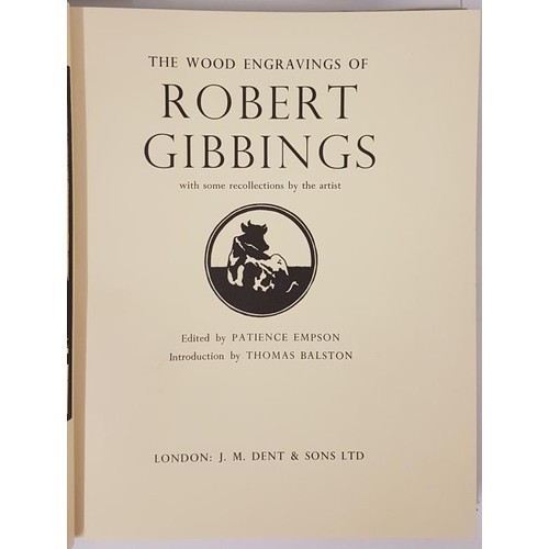 452 - The Wood Engravings of Robert Gibbings with some recollections by the artist. Edited by Patience Emp... 