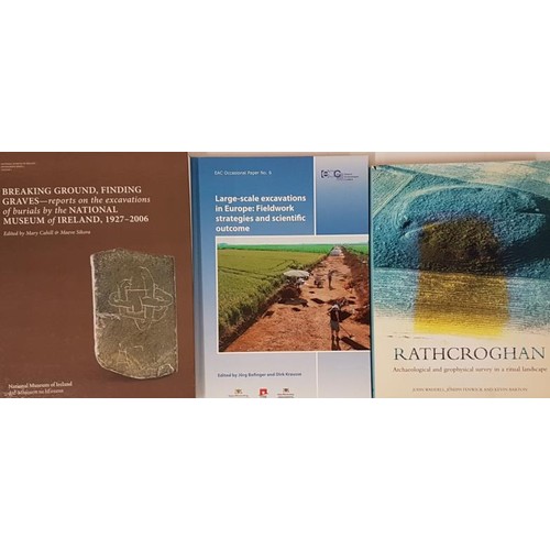 469 - John Waddell, Joseph Fenwick and Kevin Barton. Rathcroghan: Archaeological and Geophysical Survey in... 