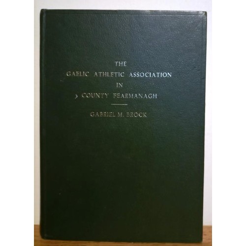 474 - Scarce Fermanagh item marking centenary of the GAA: The Gaelic Athletic Association in County Ferman... 