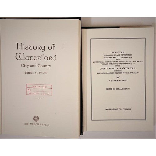 518 - History of Waterford City and County Power, Patrick C. Published by The Mercier Press Ltd, Dublin, 1... 