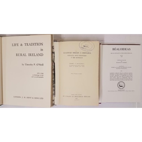 545 - Timothy O’Neill, Life and Tradition in Rural Ireland, L. 1977, quarto, 122 pps, dj, vg.; ... 