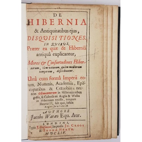 546 - De Hibernisa & Antiquitatibus ejus. Disquitiones de Hibernia antiqua explicantur authore Jacobo ... 